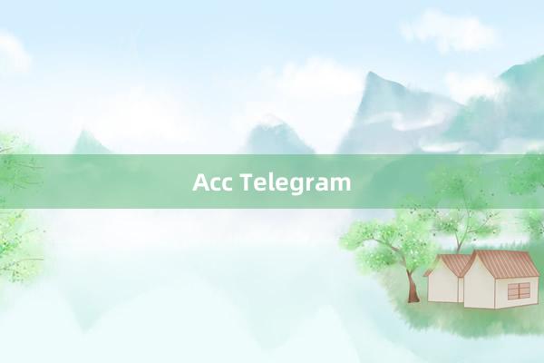 Acc Telegram