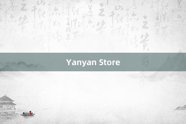 Yanyan Store