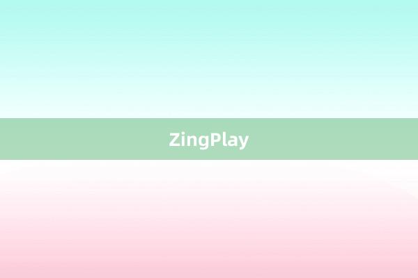 ZingPlay