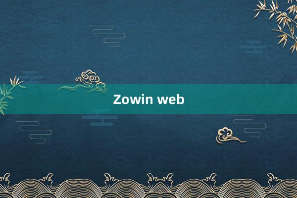 Zowin web