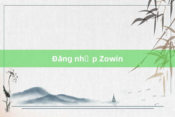 Đăng nhập Zowin