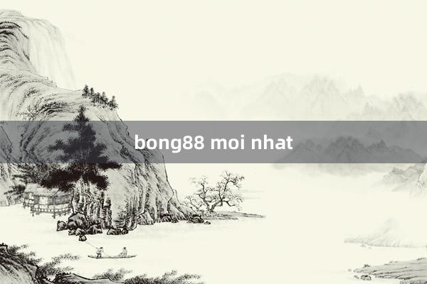 bong88 moi nhat