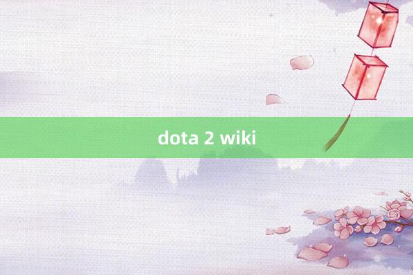 dota 2 wiki