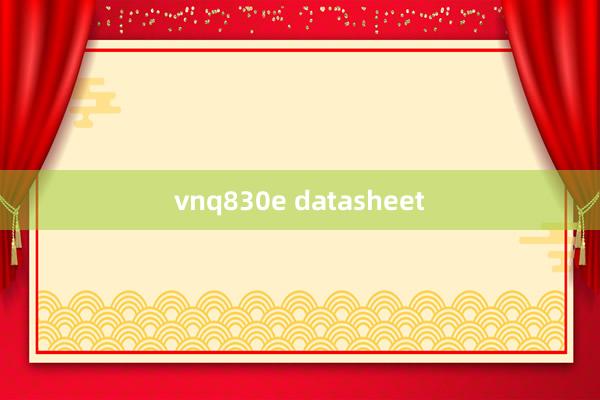 vnq830e datasheet