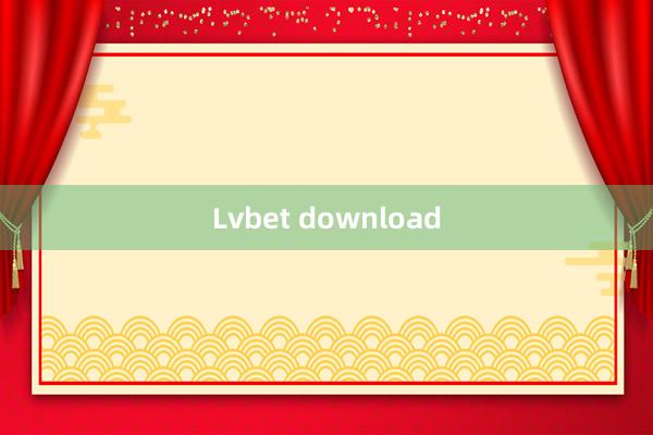 Lvbet download